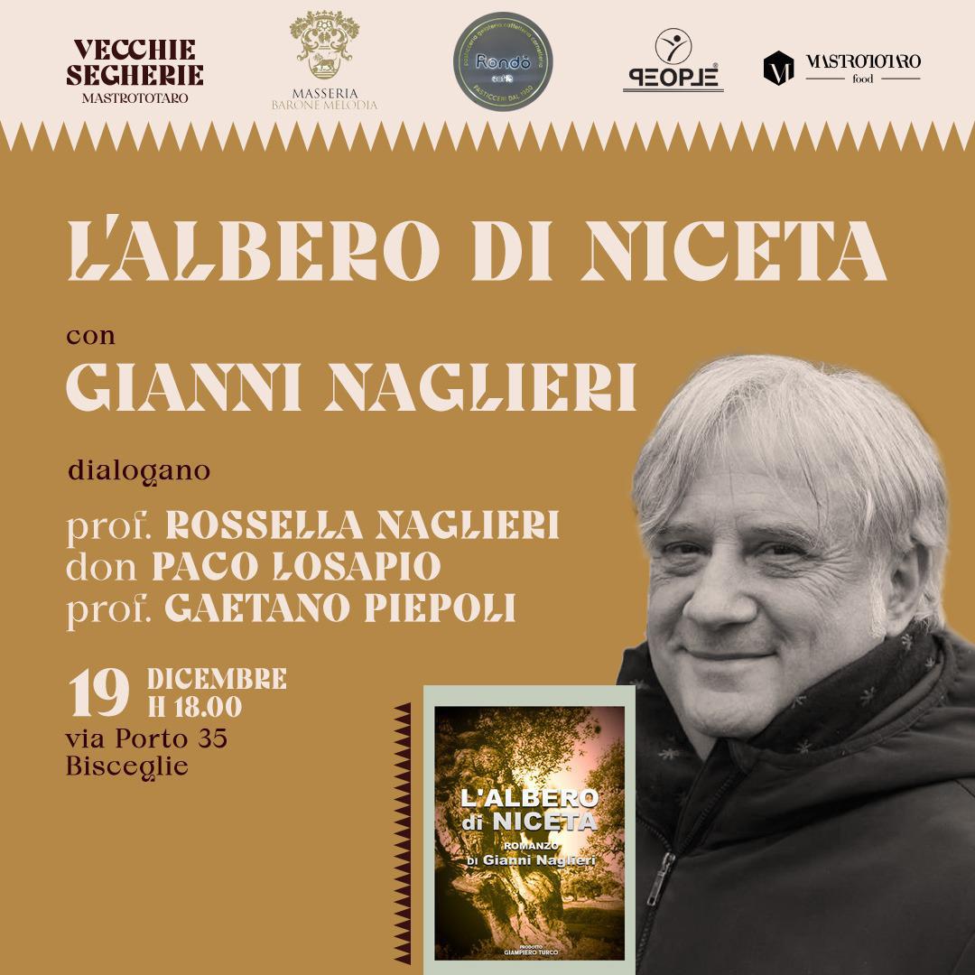 Bisceglie, L'Albero di Niceta: la presentazione del romanzo di Gianni Naglieri 