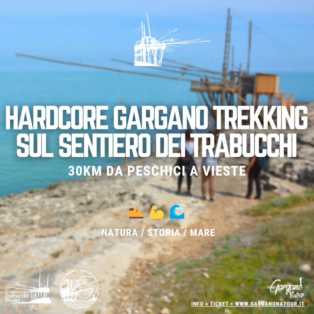 Gargano, Trekking sul Sentiero dei Trabucchi: da Peschici a Vieste
